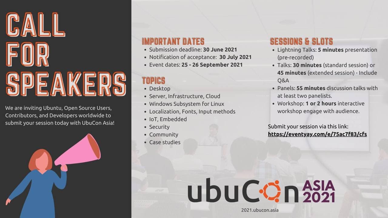 UbuCon Asia 2021 - Call for Speakers